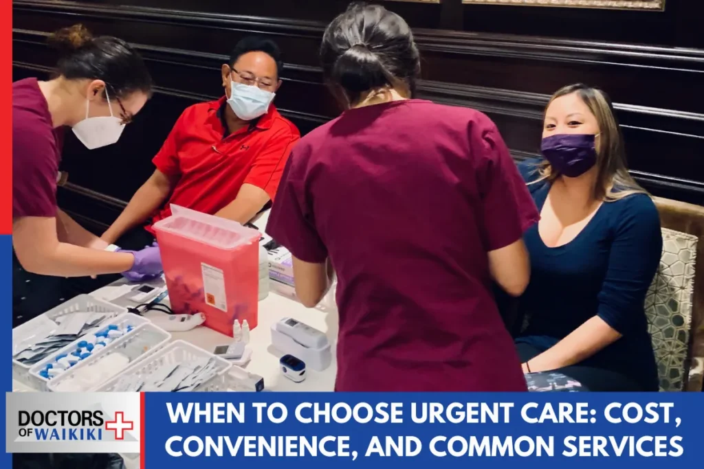When to Choose Urgent Care_ Cost, Convenience, and Common Services