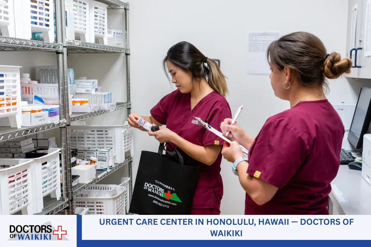 Urgent Care Center in Honolulu, Hawaii — Doctors of Waikiki