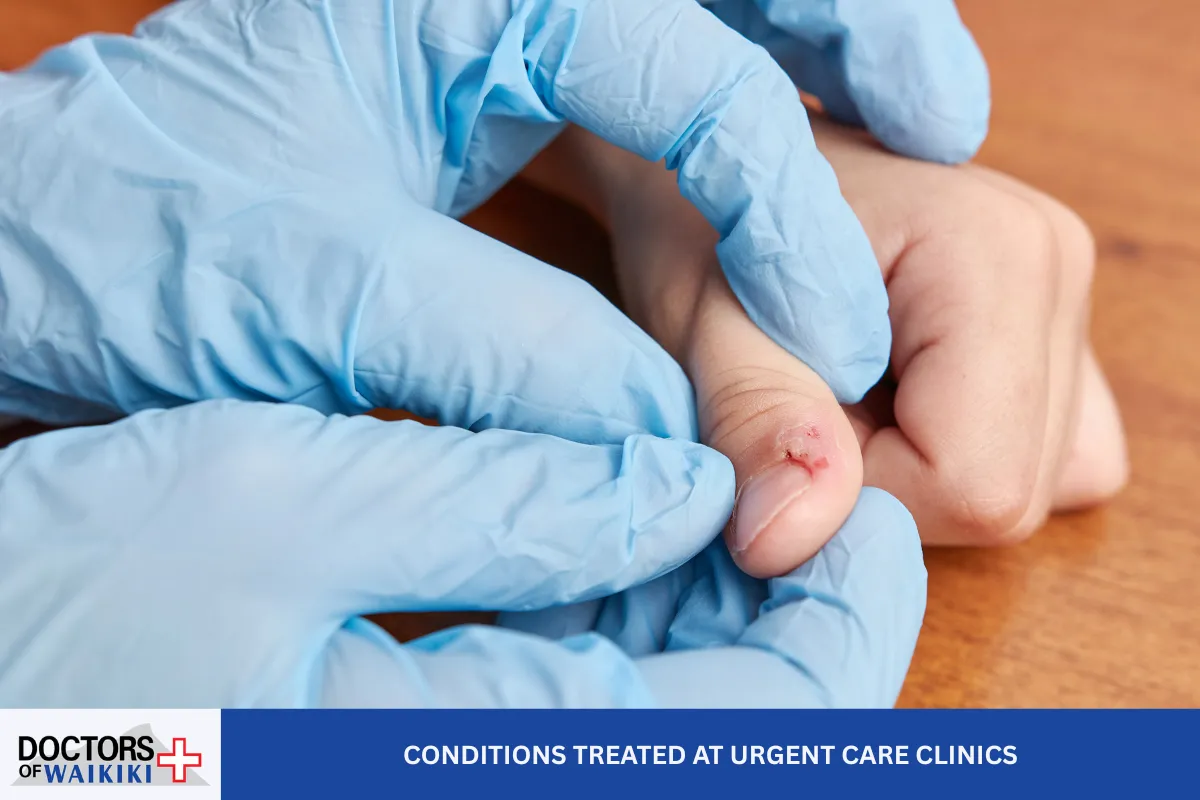 Conditions Treated at Urgent Care Clinics