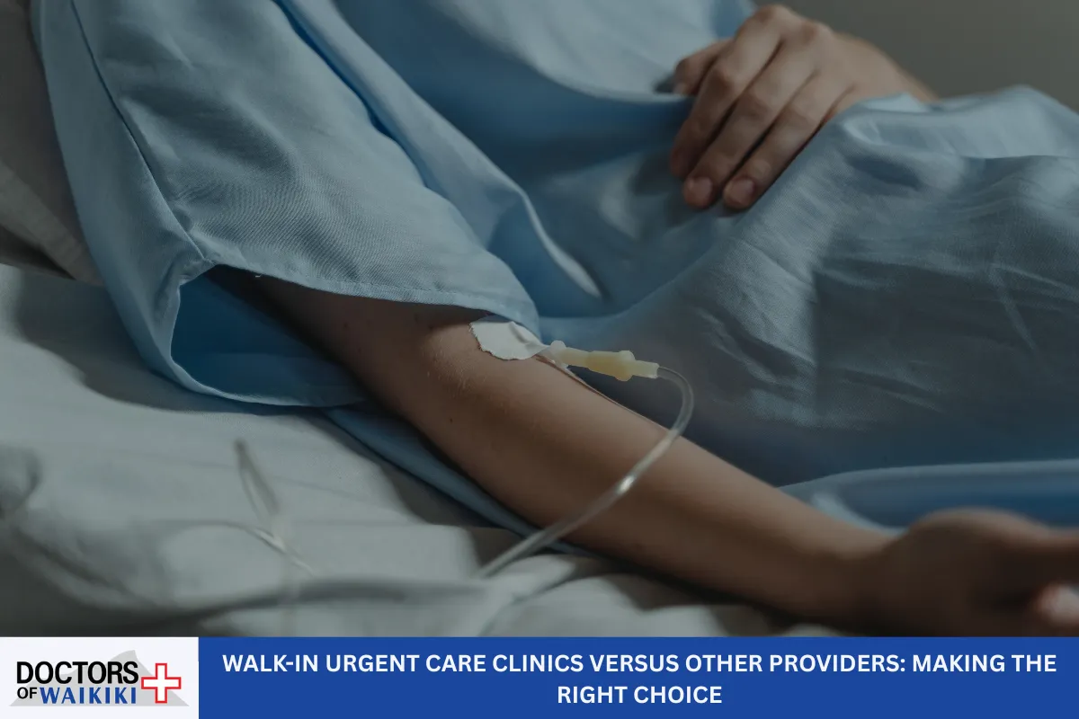 Walk-In Urgent Care Clinics Versus Other Providers: Making the Right Choice