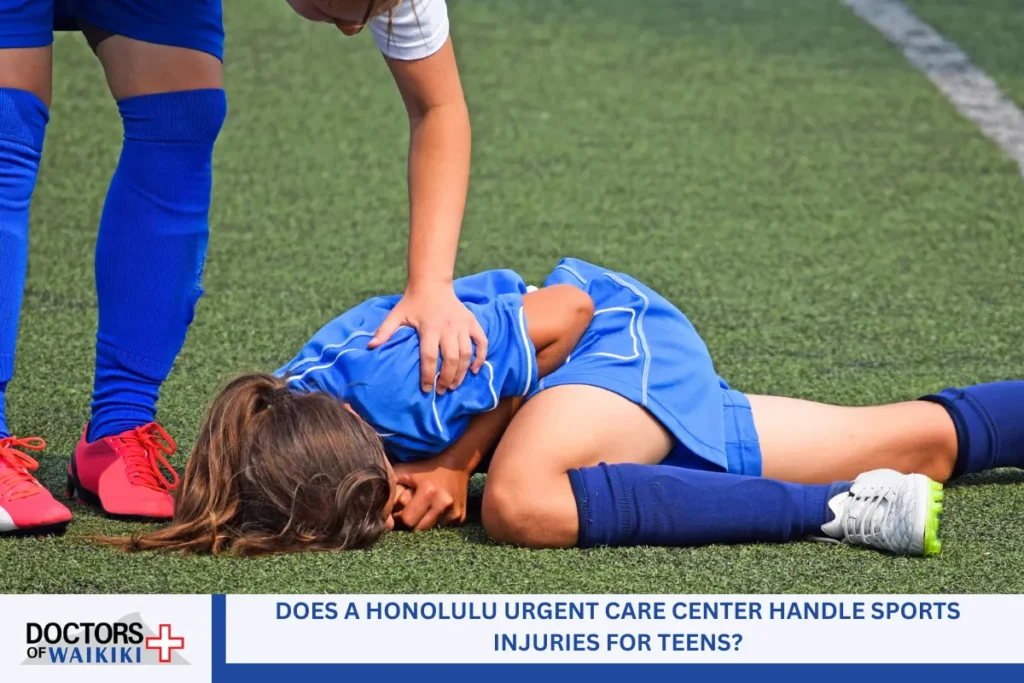 Does a Honolulu Urgent Care Center Handle Sports Injuries for Teens