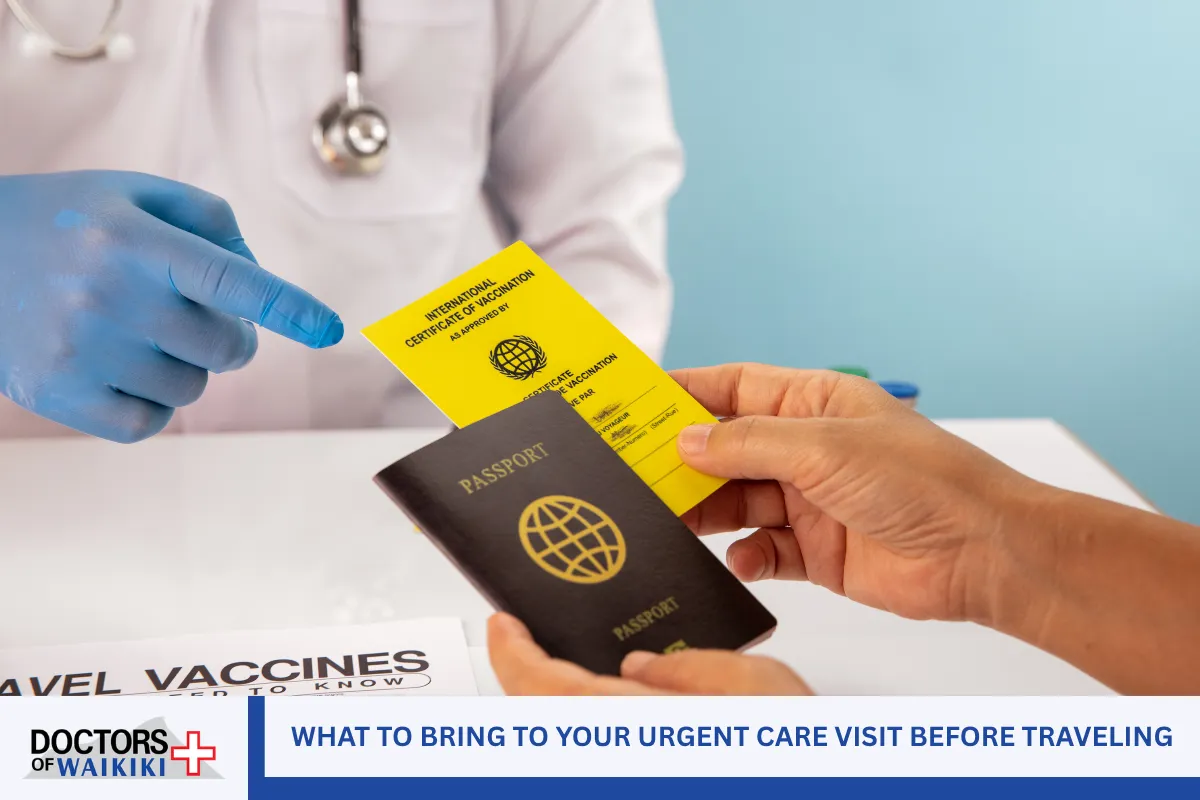 What to Bring to Your Urgent Care Visit Before Traveling