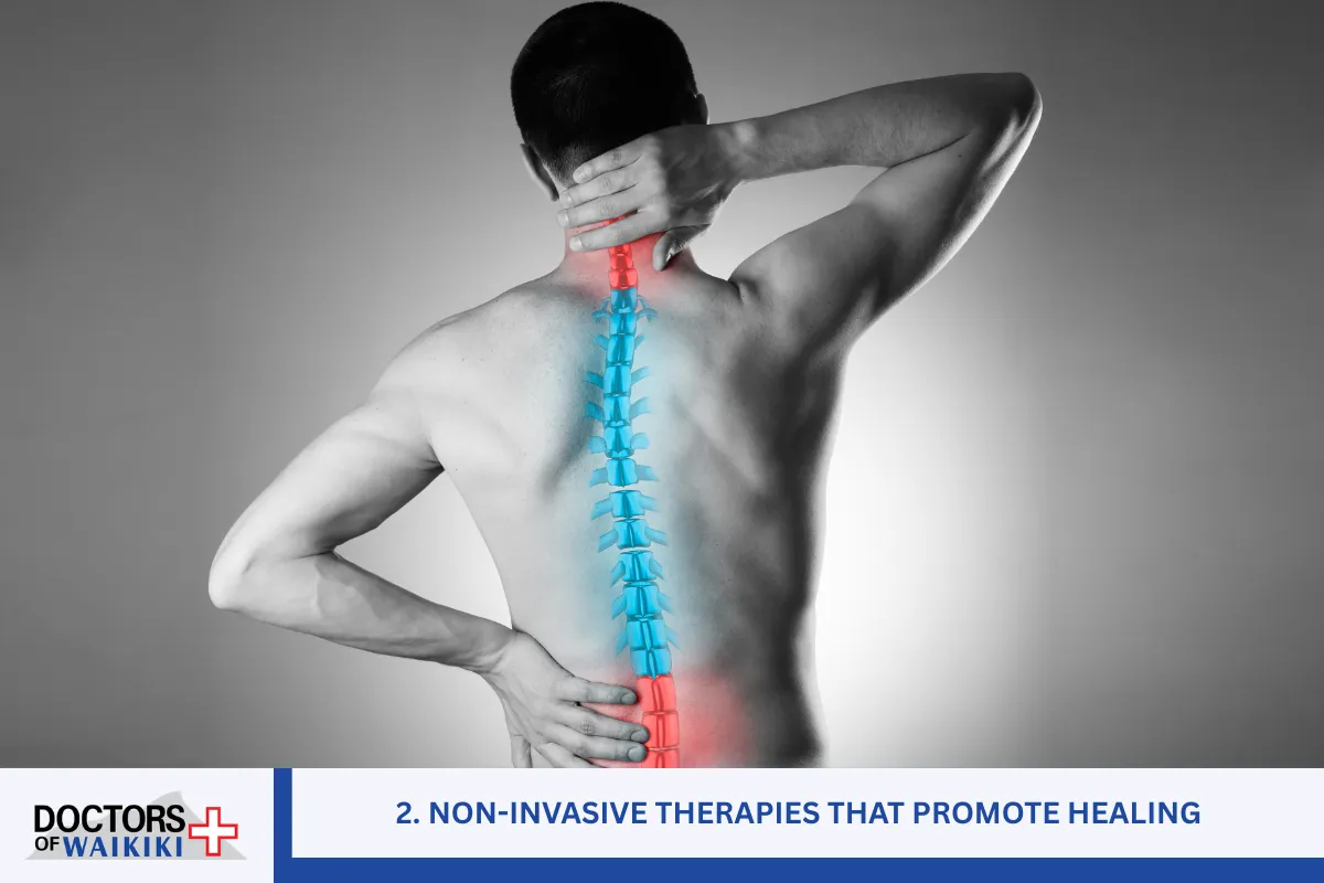Non-Invasive Therapies That Promote Healing
