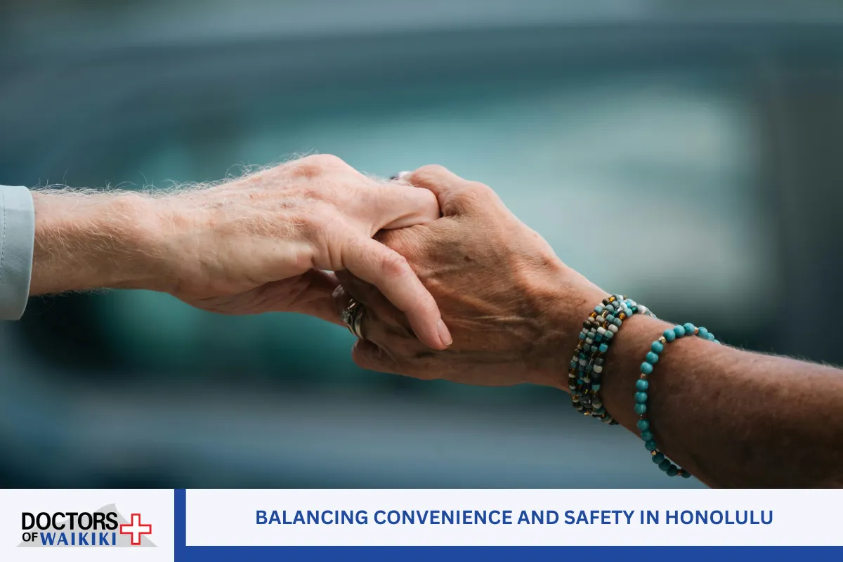Balancing Convenience and Safety in Honolulu
